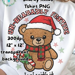 Outhärdligt festlig julbjörn PNG | Rolig sarkastisk julbroderidesign | Sublimering av jultomten | Söt jultröja PNG