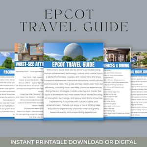 May include: A digital EPCOT Travel Guide with a blue and white design. The guide features sections on must-see attractions, experiences, and dining, and highlights. The guide includes the text "Instant Printable Download or Digital."
