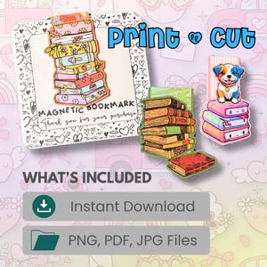 May include: A selection of magnetic bookmarks with a book theme. One bookmark shows a stack of colourful books, another a puppy on books, and others with stacks of books. The text "Print & Cut" and "Magnetic Bookmark" are visible.