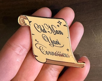 Old Man Yaoi Connoisseur enamel pin (2in)