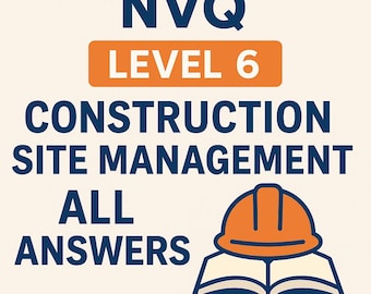 NVQ-diploma bouwplaatsbeheer niveau 6: voltooide antwoorden (digitale download)