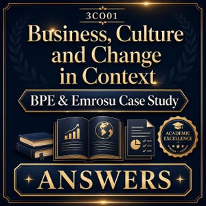 May include: A dark blue graphic with gold text that reads "Business, Culture and Change in Context" and "BPE & Emrosu Case Study." The image includes illustrations of books, charts, and a badge that says "Academic Excellence" and "Answers."