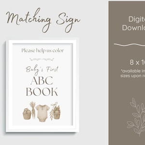 May include: A framed sign with the text "Matching Sign" and "Baby's First ABC BOOK." The sign includes illustrations of a onesie, vegetables, and floral elements. The sign is 8 x 10 inches and is a digital download.