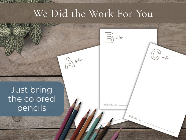 A children's ABC book with a watercolor illustration of a goose, accompanied by letter outlines and the text "Just bring the crayons." The book is part of a set, with the text "We Did the Work For You."