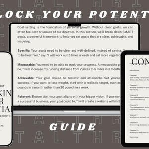 May include: A digital guide titled "Unlock Your Potential: A Guide to Personal Growth Success" by DigitalThrive.me. The guide includes a table of contents with chapters on goal setting, productivity, and more. The cover features a motivational quote about goal setting and a graphic of a person's head with sunglasses.