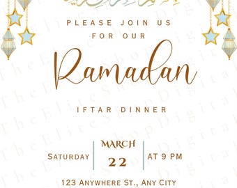 May include: An invitation to a Ramadan Iftar Dinner on Saturday, March 22nd at 9 PM. The invitation features a crescent moon, stars, and lanterns in gold and blue. The text is in brown and reads "Please join us for our Ramadan Iftar Dinner, March 22, at 9 PM, 123 Anywhere St., Any City".
