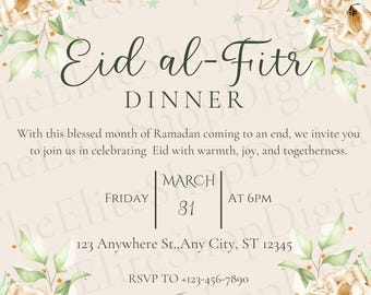 May include: An invitation for an Eid al-Fitr dinner, featuring floral arrangements of cream and blush roses with green foliage. The text includes the event details: Friday, March 31st at 6 PM.