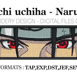 Op de afbeelding: Borduurontwerp van Itachi Uchiha uit de anime Naruto. Het ontwerp toont een close-up van zijn gezicht met zijn Sharingan-ogen. Beschikbare formaten zijn TAP, EXP, DST, JEF, SEW, PES en meer.