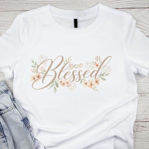 Blessed Sublimation T-Shirt Design PNG | Wild Flowers | 300 DPI | 5000x5000 | Transparent Background | DFT design | Instant Download