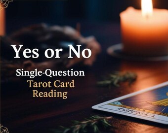 May include: A tarot card reading with a lit candle and a tarot card on a wooden table. The text on the image reads "Yes or No Single-Question Tarot Card Reading".