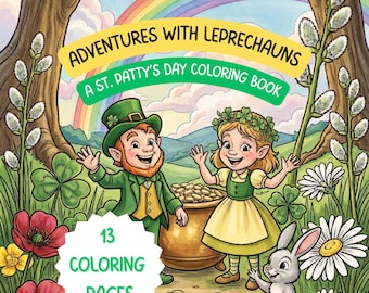 Adventures with Leprechauns: A St. Patty's Day Coloring Book