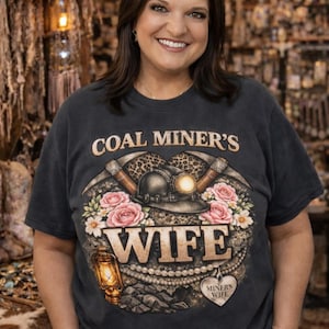 Coal Miner's Wife T-Shirt | Mining Helmet, Lantern, Floral Design