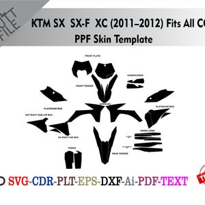 Könnte beinhalten: Schwarze PPF-Skin-Vorlage für KTM SX SX-F XC (2011-2012) Motorräder. Die Vorlage enthält Frontplatte, Kotflügel vorne, Verkleidungen, Heckfender, Handschützer, Schwingen und Luftbox-Komponenten. Der Text "SVG-CDR-PLT-EPS-DXF-Ai-PDF-TEXT" ist ebenfalls enthalten.
