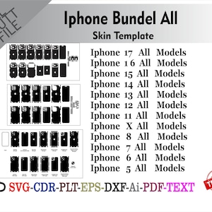 Puede incluir: Plantillas de skins en blanco y negro para modelos de iPhone, desde el iPhone 17 hasta el iPhone 5. El texto dice "Iphone Bundel All Skin Template". Incluye formatos SVG, CDR, PLT, EPS, DXF, Ai y PDF.