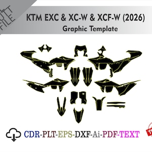 Op de afbeelding: Een digitaal grafisch sjabloon voor KTM EXC, XC-W en XCF-W 2026 motorfietskuipen, met zwarte silhouetten met gele contouren. De afbeelding bevat tekstlabels, bestandsformaatpictogrammen voor CDR, PLT, EPS, DXF, Ai, PDF en een rode TESTED-stempel.