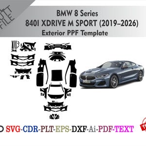 以下が含まれることがあります： BMW 8シリーズ840i XDRIVE M SPORT（2019-2026）エクステリアPPFのデジタルテンプレート。画像には青い車と黒いカットファイルテンプレートが含まれています。テキストには「ALL CUT FILE」、「BMW 8 Series」、「Exterior PPF Template」が含まれています。