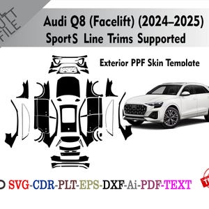 Audi Q8 (Facelift) (2024–2025) - Supporta gli allestimenti della linea SportS con rivestimento esterno PPF Skin Vector Templete
