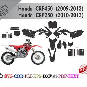 May include: A red and white Honda CRF450 motorcycle with black decals, and a set of black decals for a Honda CRF250. The image includes the text "Honda CRF450 (2009-2012)" and "Honda CRF250 (2010-2013)". The image also includes the text "SVG-CDR-PLT-EPS-DXF-Ai-PDF-TEXT".