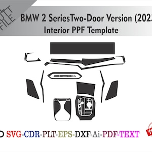 May include: A black and white graphic of a BMW 2 Series Two-Door Version (2023) interior PPF template. The image includes various cut file formats: SVG, CDR, PLT, EPS, DXF, Ai, and PDF-TEXT. A red "TESTED" stamp is in the corner.