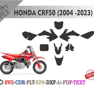 Puede incluir: Una motocicleta Honda CRF50 roja con archivos de corte gráficos negros. La imagen incluye el texto "HONDA CRF50 (2004-2023)" y opciones de tipo de archivo: SVG, CDR, PLT, EPS, DXF, Ai, PDF y TEXT. También es visible un sello "PROBADO".