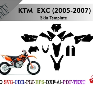 Puede incluir: Una plantilla de piel de motocicleta KTM EXC naranja y negra con el texto "KTM EXC (2005-2007) Skin Template". La imagen incluye una motocicleta y formas recortadas en negro. La imagen también incluye el texto "SVG-CDR-PLT-EPS-DXF-Ai-PDF-TEXT".