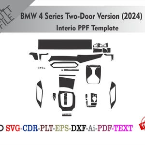 Könnte beinhalten: Schwarz-weiß Innenraum-PPF-Vorlage für einen BMW 4er Zweitürer (2024). Das Design umfasst verschiedene Ausschnitte für verschiedene Innenraumkomponenten des Autos. Der Text "SVG-CDR-PLT-EPS-DXF-Ai-PDF-TEXT" und ein "GETESTET" Stempel sind ebenfalls enthalten.