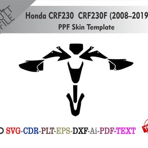 May include: Black PPF skin template for a Honda CRF230 CRF230F (2008-2019) motorcycle. The template is a collection of black shapes, including a central piece and several wing-like elements. The image includes the text "Honda CRF230 CRF230F (2008-2019) PPF Skin Template".