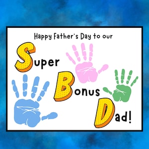 Carte de fête des pères pour papa en prime, empreinte de main imprimable facile, création d'art facile, cadeau de fête des pères sentimental de la part de Step Kids, activité pour famille recomposée avec beau-père