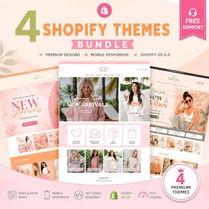 May include: A digital bundle of 4 Shopify themes featuring a pink and white color palette. The graphic displays website layout previews, text reading 4 SHOPIFY THEMES BUNDLE, FREE SUPPORT, and icons for mobile responsiveness, drag and drop, and no coding.