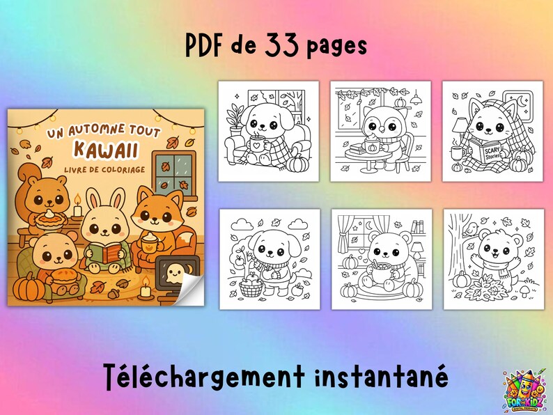 May include: A digital download of a "Kawaii" autumn-themed coloring book with 33 pages. The cover art shows cute animal characters. Additional pages display line art of animals in autumn settings. Text includes "PDF de 33 pages" and "T&eacute;l&eacute;chargement instantan&eacute;".