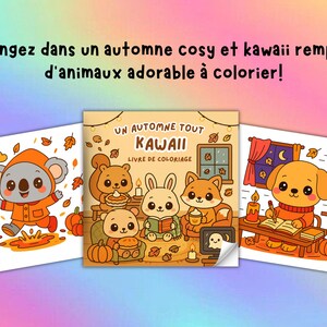 May include: A colouring book cover with the title "Un Automne Tout Kawaii" and the text "Livre de Coloriage". The image features cute cartoon animals in an autumn setting, including a koala, squirrel, rabbit, and fox. The background is a gradient of pink, purple, and blue.