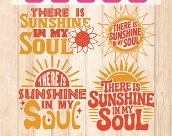 There is Sunshine in my Soul Svg Bundle, Boho Summer Svg, Retro Summer Svg, Summer Vibes Svg, Beach Svg, Cricut, Sublimation, Png Dxf Eps