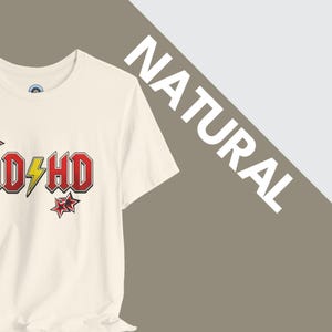 ADHD Shirt, Retro Hard Rock Parody Tee, ADHD Awareness Month Gift, Neurodivergent Lightning Bolt Classic Rock Unisex T-Shirt image 4