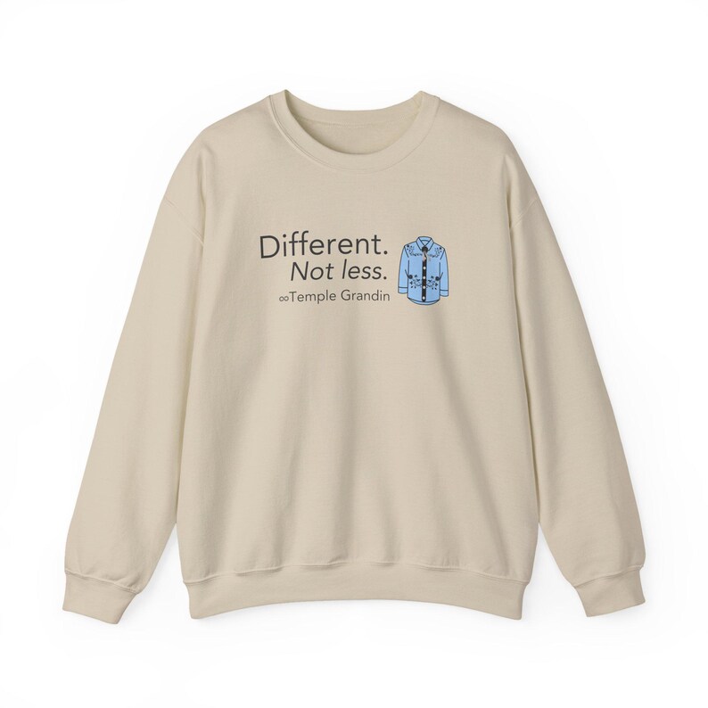 Different Not Less Sweatshirt, Temple Grandin Quote Crewneck, Autism Acceptance Gift, Neurodiversity Unisex Sweatshirt Bild 4