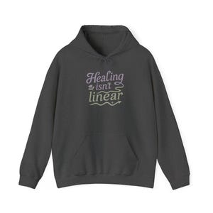 Healing Isn't Linear Hoodie, Mental Health Awareness Sweatshirt, Therapy and Recovery Gift, Self Care Unisex Hooded Sweatshirt immagine 3