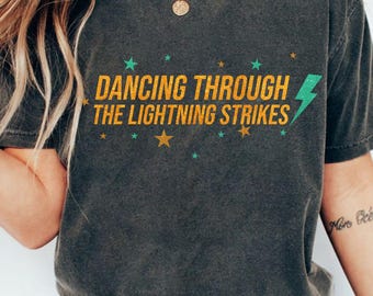 Comfort Colors Dancing Through the Lightning Strikes Shirt, Showgirl Baby Tee Crop Tank , Showgirl Shirt, The Life of a Showgirl Shirt