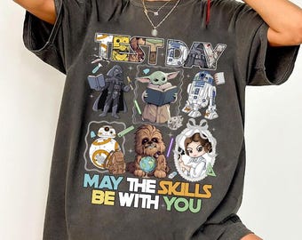 Test Day Star Wars Shirt, Exam Day Teacher Tee, Testing Day Sweatshirt, Teacher Team Tees, Test Day Star Wars Baby Tee, Teacher Star Wars