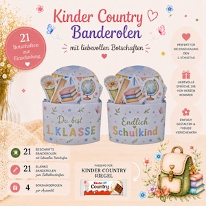 Peut inclure: Deux emballages cylindriques en papier pour barres chocolatées Kinder Country, ornés d'illustrations scolaires comme des livres, des globes et des règles. Le texte indique 'Du bist 1. KLASSE' et 'Endlich Schulkind' avec des motifs floraux et papillons.