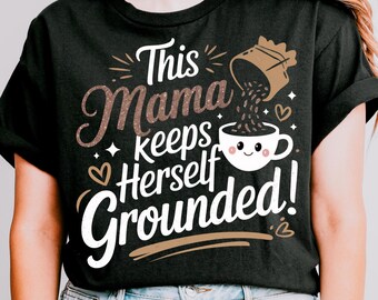 Funny Coffee Mama PNG: Retro Mom Design (Digital Download)