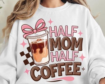 Metade mãe, metade café png, Laço de coquete de café png, Mamãe xadrez retrô png, Mamãe precisa de café png, Sublimação para amantes de café, Dia das Mães png