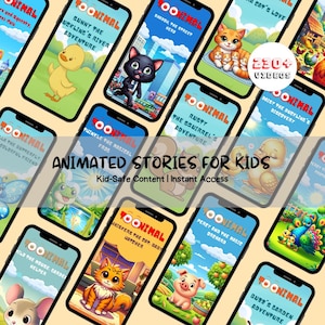 Könnte beinhalten: Eine Ansammlung von Smartphones, die farbenfrohe animierte Geschichten für Kinder zeigen. Jedes Telefon zeigt eine andere Zeichentrickszene mit Tieren und Text. Der Text "Animated Stories for Kids" und "Kid-Safe Content | Instant Access" ist ebenfalls enthalten.
