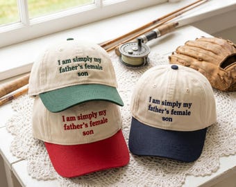 Gestickt bin ich einfach der weibliche Sohn meines Vaters, lustiges Tochtergeschenk, kundenspezifische Vatimütze, sarkastisches Tochtergeschenk, Vintage zweifarbiger Baseball