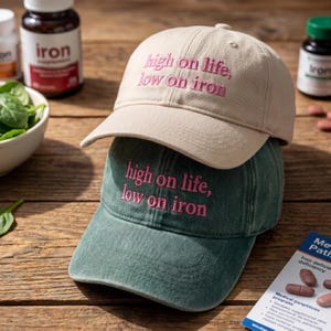 Embroidered High On Life Low On Iron Hat, Funny Anemia Gift, Sarcastic Hat for Women, Cute Washed Cotton Baseball Cap, Iron Deficiency Gift