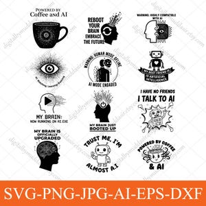 May include: A selection of black and white digital designs featuring AI and technology themes. Designs include text such as "Powered by Coffee and AI", "Reboot Your Brain", and images of robots and brains.