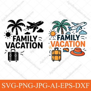 Family Vacation Svg, Vacation SVG 2025, Beach Vacay Png, Summer 2025 Svg, Travel Vacation Svg, Digital Download PNG, Family Summer Vacation