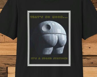 Star Wars Pun T-Shirt gift, Movie star wars Joke Gift, Funny Sci-fi Tee, Great Gift Shirt, star wars Fan Top, death starshirt gift