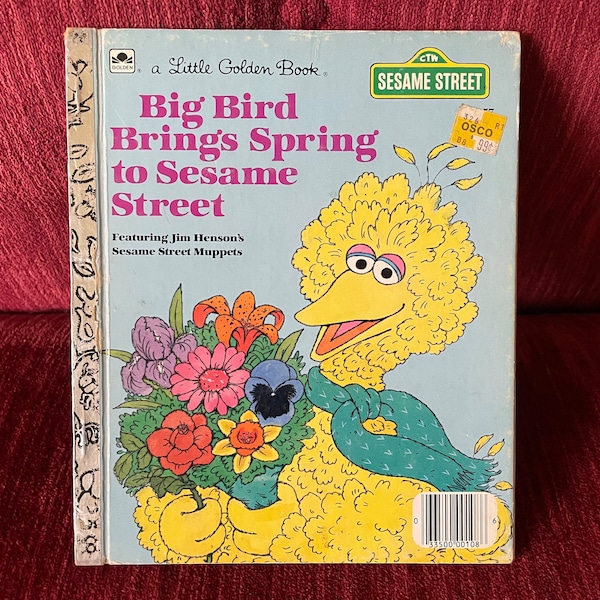 Vintage Little Golden Book - “Big Bird Brings Spring to Sesame Street” - 1980s Kids Book - Sesame Street Muppets - Grover, The Count, Maria