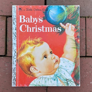 Vintage “Baby’s Christmas” Little Golden Book - Vintage Children’s Christmas Story - Retro Illustrations - Nostalgic Christmas Wloise Wilkin
