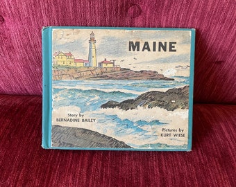 Vintage 1957 “Picture Book of Maine” Hardcover Book by Bernadine Bailey - Vintage Maine Book - Maine Illustrations - Pictures by Kurt Wiese