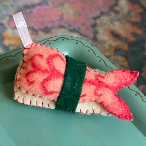 Handmade Felt Shrimp Sushi Ornament - sushi lover ornament - miniature food - funny food ornament - Fun Yankee Swap Gift - Ready to Ship